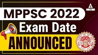 MPPSC 2022 Exam Date  Announced !! Important Announcement