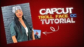 Trending troll face dit cc tutorial in capcut