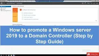 How to promote a Windows Server 2019 to a Domain Controller (Step by Step Guide)