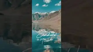chandrtal lake ladakh #shorts