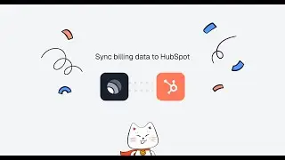 Sync Real-Time Billing Data from Lago to HubSpot