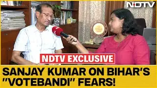 Bihar Elections 2025: NDTV Exclusive: Sanjay Kumar On Bihar's 