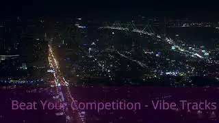Beat your competition-(original)