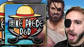 How it feels to play One Piece DnD