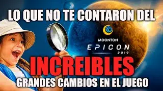 LO QUE NO TE CONTARON DE LA MOONTON EPICON 2019 - RESUMEN - ANALISIS - REACCI&Oacute;N