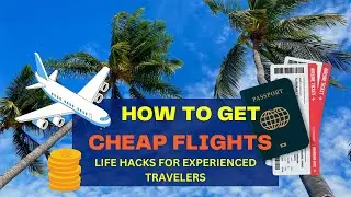 How to buy cheap flight tickets