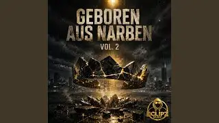 Geboren aus Narben, Vol. 2