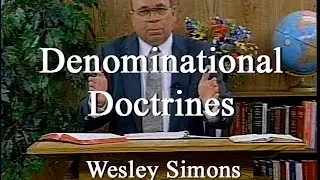 Judging & Sin of Denominationalism - Wesley Simons (Lesson 3)