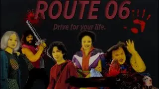 Route 06: William Gameplay