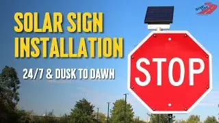 Stop-Lite 24/7 Solar Sign Installation