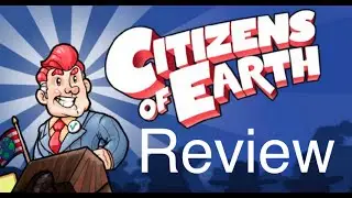 Citizens of Earth review