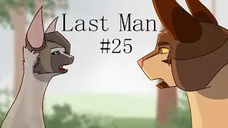 Last Man | Hawkfrost and Brambleclaw MAP | Part 25