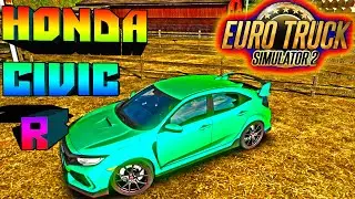 Honda Civic Type R в Euro Truck Simulator 2 + руль Thtustmaster и педали.