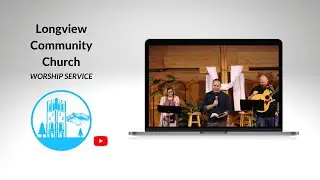 LvCC Worship Service 2/15/26