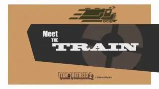 [Saxxy Entry - 2011] Meet the Train Trailer
