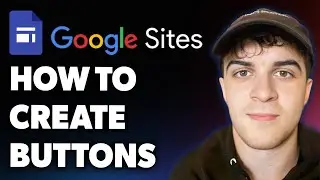 How to Create Buttons in the New Google Sites (Full 2025 Guide)