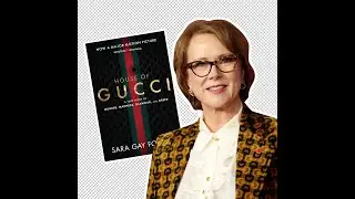 The House of Gucci by Sara Gay Forden