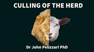 CULLING OF THE HERD| Dr. John Pelizzari | Agape Christian Center