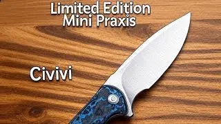 CIVIVI's Mini Praxis: The Limited Edition You Didn't Know You Needed
