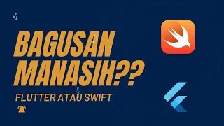 Flutter X SwiftFlutter vs Swift: Mana yang Lebih Cocok untuk iOS Developer di 2026?