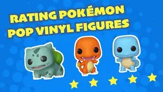 Rating Pokemon Pop Vinyl Figures