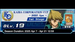 #99 Yu-Gi-Oh Duel Links - [KC Cup] Apr 15-16, 2025 feat. Gemini x Gearfried x Infernoble