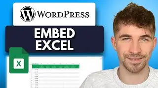 How to Embed an Excel File on Your WordPress Website (2025)