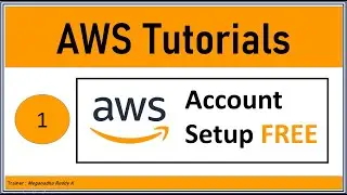 AWS Tutorials : AWS Account creation #1