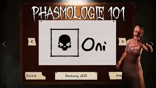 Oni ohne Beweise erkennen - Phasmophobia 101