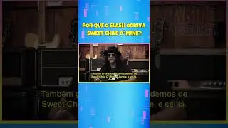Por que o Slash odiava Sweet Child O' Mine? #gunsnroses #slash #rock #anos80