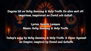 Helig Sanning and Holy Truth