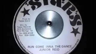 Junior Reid - Run Come Inna The Dance