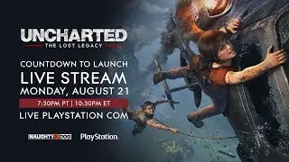 Uncharted: The Lost Legacy: Обратный отсчёт до запуска