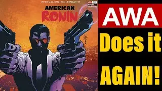 American Ronin #1 | AWA UPSHOT