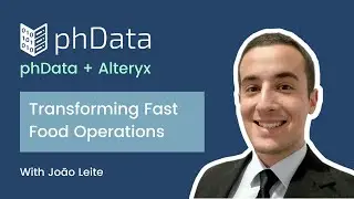 phData + Alteryx: Transforming Fast Food Operations