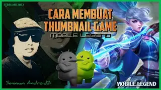 Cara membuat Thumbnail Game mobile legend di Apk PixelLab