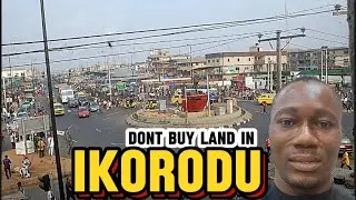 WARNING: 8 Bad Spots to Avoid When Buying Land in Ikorodu (4th Mainland Bridge Effect)