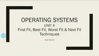 Part 5| First Fit | Worst Fit | Best Fit | Next Fit | Memory Allocation|Operating Systems tutorials|