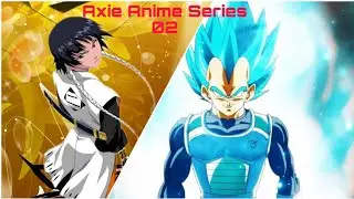 Axie Anime Series 02 | Prince of Saiyan and Corps Stealth Assasin