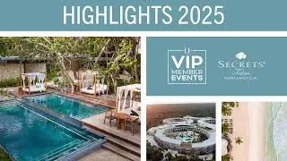Highlights of the first 2025 UVC VIP Event at Secrets Tulum Resort & Beach Club
