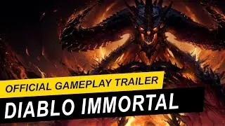Diablo Immortal - официальный геймплейный трейлер. Official Gameplay Trailer.