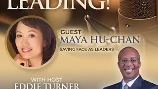 Keep Leading!&reg; Podcast Episode 067: Saving Face as Leaders