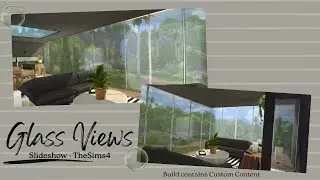 Glass Views - Slideshow - TheSims4