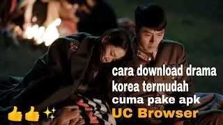 CARA MUDAH DOWNLOAD DRAMA KOREA!!! SUBTITLE INDONESIA DI UC BROWSER,, Cara menghilangkan iklannya