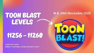 Toon Blast Levels 11256 to 11260  - NO BOOSTERS | Toon 11256 11257 11258 11259 11260