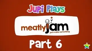 Jupi Plays Indie Games: ALL THE INDIE GAMES [Meatly Jam] [Part 6]
