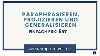 Paraphrasieren, projizieren und generalisieren | SMP lernwelt | Kommunikation