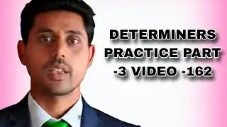 Determiners practice part _3 with extraordinary example 