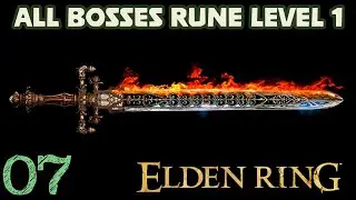 Elden Ring | All 207 Bosses Rune Level 1 | Part 7