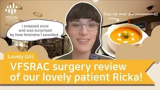 YESON VOICE CENTER - VFSRAC surgery review of our lovely patient Ricka!